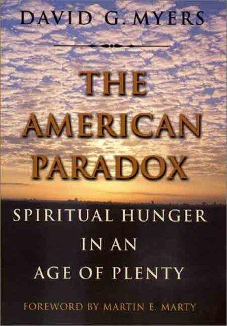 David G. Myers: The American Paradox (Hardcover, 2000, Yale University Press)