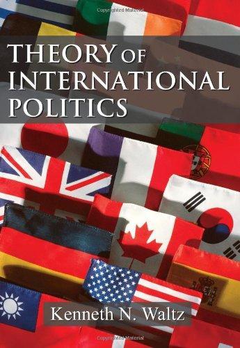 Kenneth Waltz: Theory of International Politics (2010)