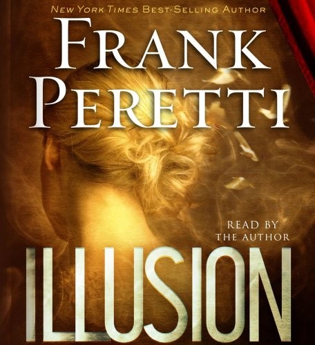 Frank E. Peretti: Illusion (AudiobookFormat, Simon & Schuster Audio)