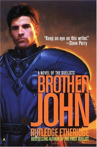 Rutledge Etheridge: Brother John (2001, Ace Books)