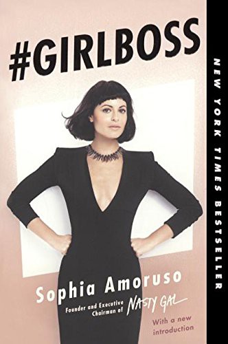Sophia Amoruso: #GIRLBOSS (Hardcover, Turtleback Books, Turtleback)