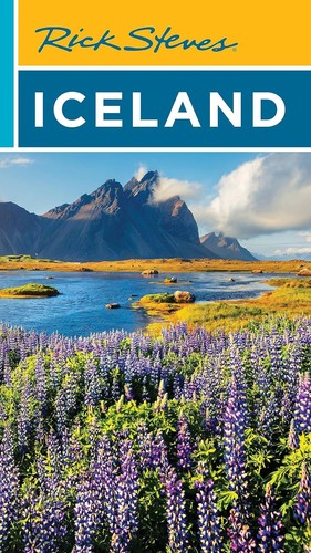 Ian Watson, Rick Steves, Cameron Hewitt: Rick Steves Iceland (2024, Little, Brown Book Group Limited)