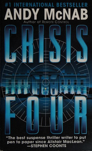 Andy McNab: Crisis four (1999, Seal)