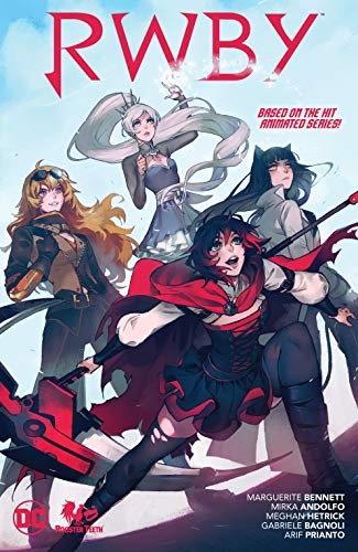 Marguerite Bennett, Mirka Andolfo: Rwby (2020, DC Comics)
