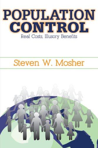 Steven Mosher: Population Control (Hardcover, 2007, Transaction Publishers)
