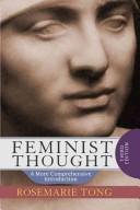 Rosemarie Tong: Feminist Thought (2007, Westview Press)