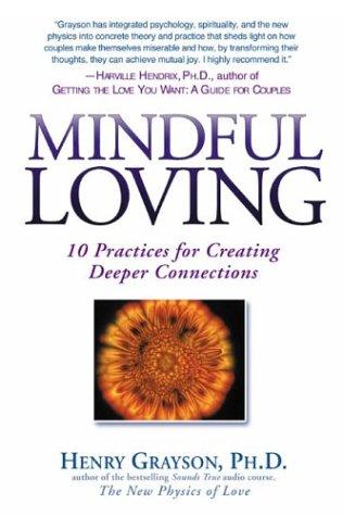 Henry Grayson: Mindful Loving (Paperback, Gotham)