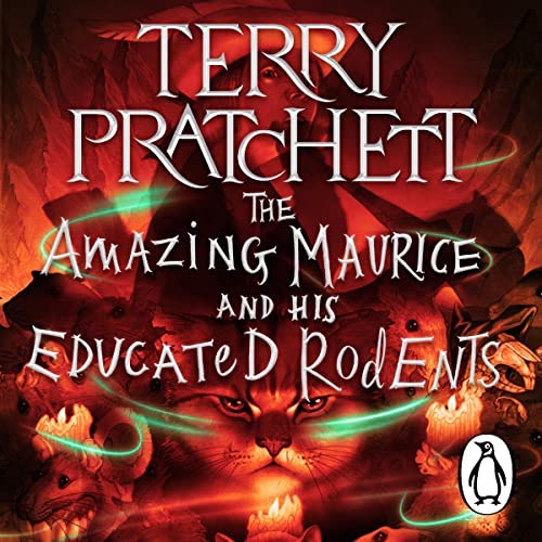 Terry Pratchett, Patrick Couton, David Wyatt, Terry Pratchett, Laura Ellen Andresen: The Amazing Maurice and His Educated Rodents (AudiobookFormat, 2022, Penguin Audio)