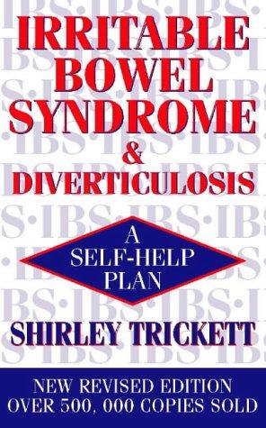 Shirley Trickett: Irritable Bowel Syndrome and Diverticulosis (Paperback, 1999, Thorsons)