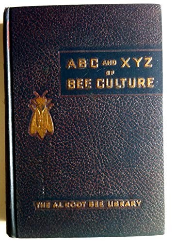 A. I. Root: ABC and XYZ of Bee Culture (Hardcover, 1975, A I Root Co, The A. I. Root Company)