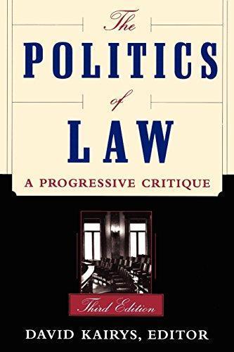 David Kairys: The politics of law : a progressive critique (1998)