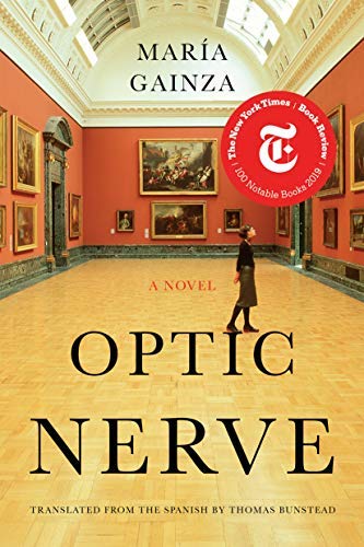 María Gainza: Optic Nerve (Spanish language, 2014)