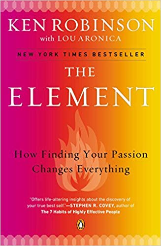 Ken Robinson, Lou Aronica: Element (2010, Penguin Books, Limited)