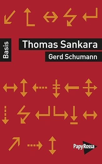 Gerd Schumann: Thomas Sankara (Paperback, Deutsch language, PapyRossa)