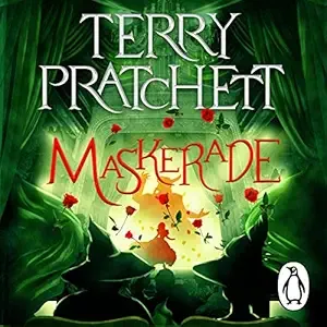 Terry Pratchett, Peter Serafinowicz, Indira Varma (Narrator), Bill Nighy (Narrator): Maskerade (AudiobookFormat, 2022, Penguin Audio)