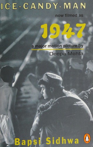 Bapsi Sidhwa: Ice-candy-man. (Paperback, 1989, Penguin, South Asia Books)