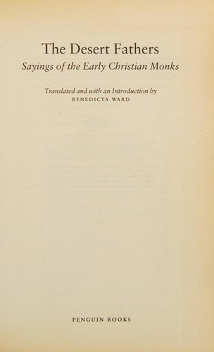 Benedicta Ward: The Desert Fathers (2003, Penguin Books)