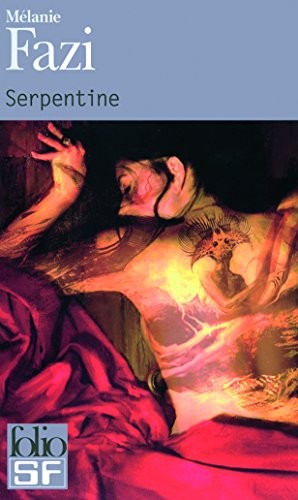 Melanie Fazi: Serpentine (Paperback, 2010, GALLIMARD, Gallimard Education)