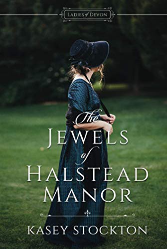 Kasey Stockton: The Jewels of Halstead Manor (Hardcover, 2021, Golden Owl Press)