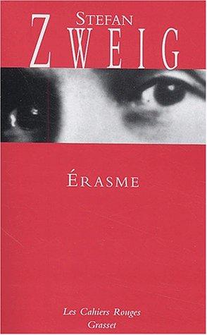Stefan Zweig: Erasme  (Paperback, French language, 2003, Grasset)