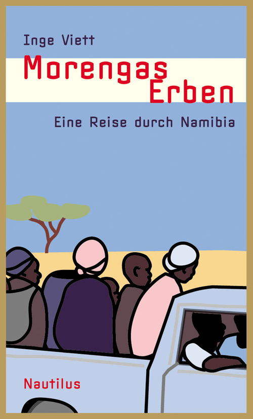 Inge Viett: Morengas Erben (Edition Nautilus)