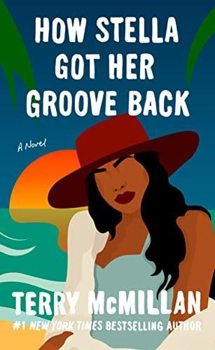 Terry McMillan: How Stella Got Her Groove Back (1996)