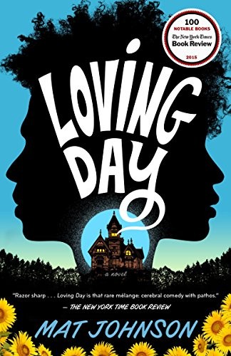 Mat Johnson: Loving Day (2016, Spiegel & Grau)