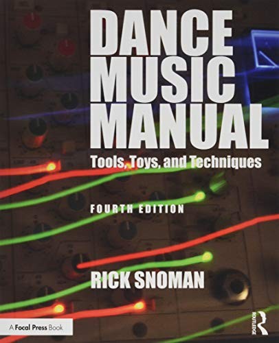 Rick Snoman: Dance Music Manual (Paperback, Routledge)
