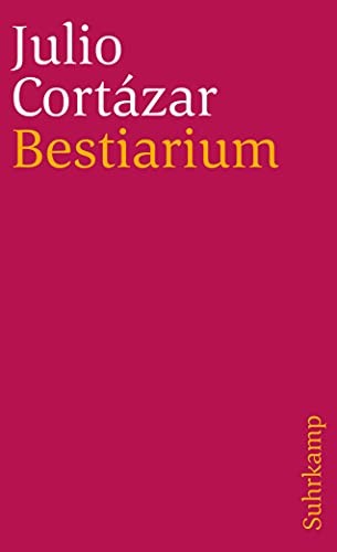 Julio Cortázar: Bestiarium (Paperback, German language, 1979, Suhrkamp Verlag)