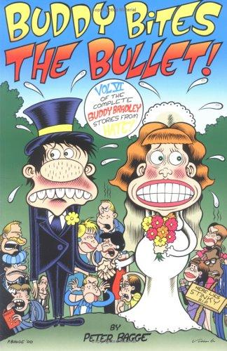 Peter Bagge: Buddy Bites the Bullet (Paperback, Fantagraphics Books)