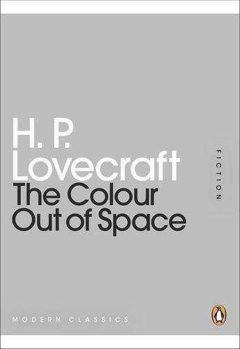 H P Lovecraft: Mini Modern Classics The Colour Out Of Space (2011, Brand: Penguin, Penguin Classic)