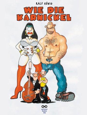 Ralf König: Wie die Karnickel (Paperback, German language, Achterbahn)
