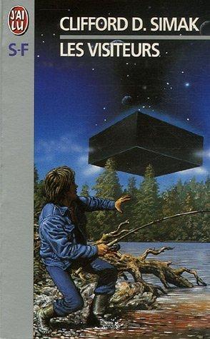 Clifford D. Simak: Les Visiteurs (Paperback, French language, J'ai lu)
