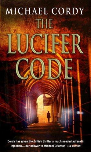 Michael Cordy: The Lucifer Code (Paperback, 2006, Corgi)