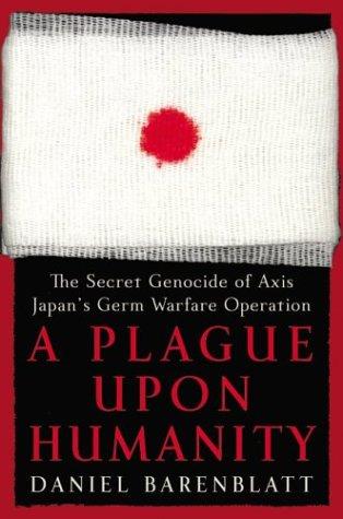 Daniel Barenblatt: A Plague upon Humanity (Hardcover, 2004, HarperCollins)
