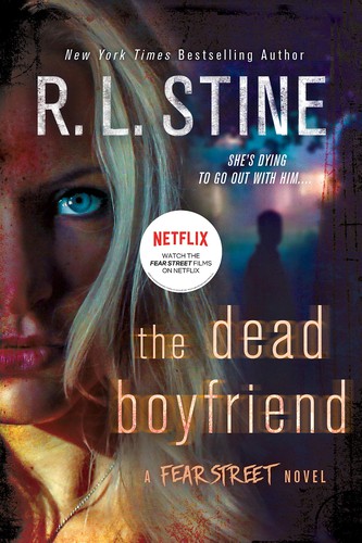 R. L. Stine: The Dead Boyfriend (Paperback, 2016, St. Martin's Press)