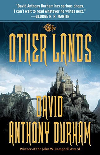 David Anthony Durham: The Other Lands (Paperback, Anchor)
