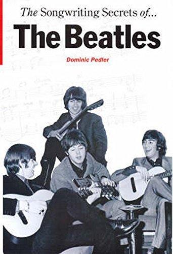 Dominic Pedler: The songwriting secrets of the Beatles (2003)