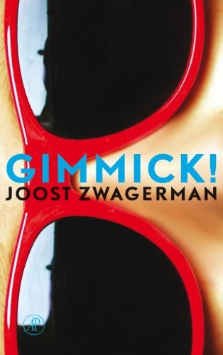 Gimmick! (Paperback, De Arbeiderspers)