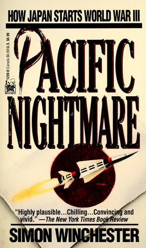 Simon Winchester: Pacific nightmare (1994, Ivy Books)