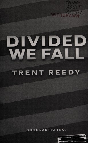 Trent Reedy: Divided we fall (2014)