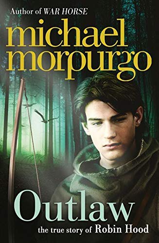 Michael Morpurgo: Outlaw (Paperback, HarperCollins Publishers, Harper Collins Childrens Books)