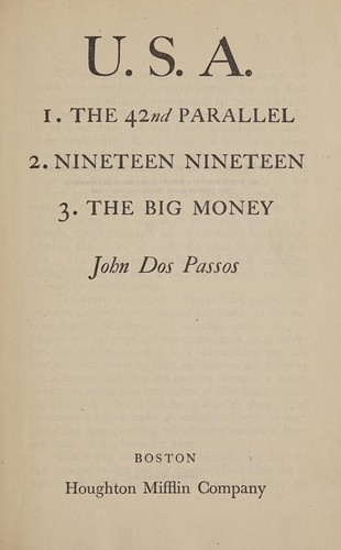 John Dos Passos: U.S.A. (1937, Houghton Mifflin Company, Houghton Mifflin Co.)
