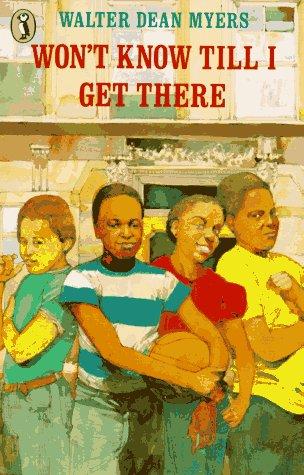 Walter Dean Myers: Won't know till I get there (1988, Puffin Books)