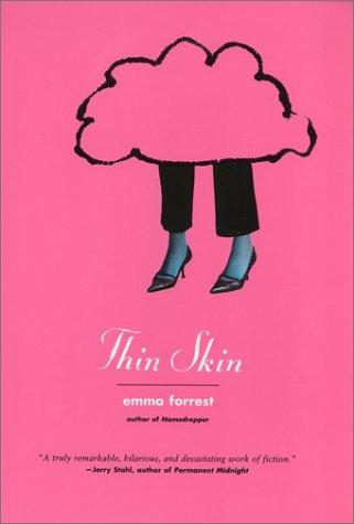 Emma Forrest: Thin Skin (Paperback, 2003, MTV)