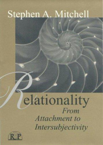Stephen A. Mitchell: Relationality (Paperback, 2003, The Analytic Press)