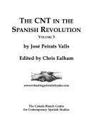 José Peirats: The CNT in the Spanish Revolution (1996)
