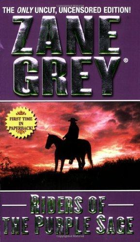 Zane Grey: Riders of the purple sage