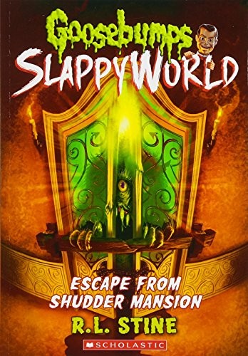 R. L. Stine: Escape from shudder mansion (2018, Scholastic Paperbacks)