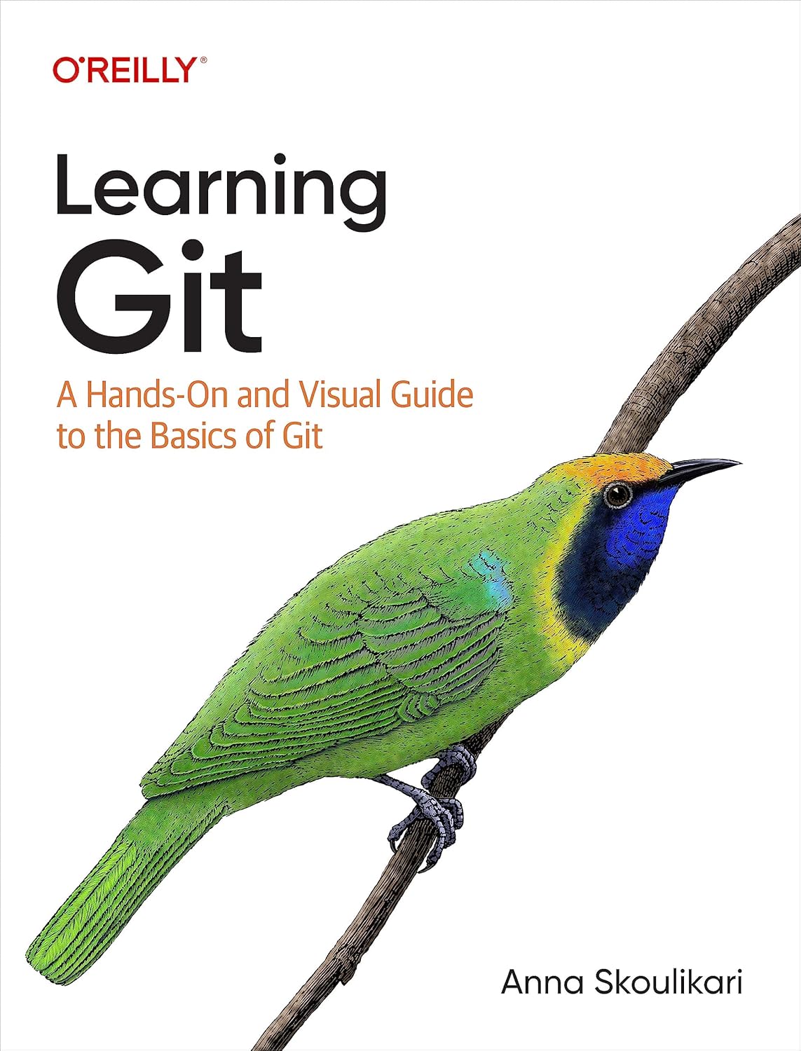 Anna Skoulikari: Learning Git (2022, O'Reilly Media, Incorporated)